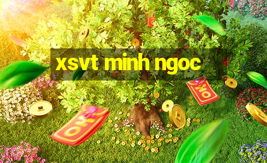 xsvt minh ngoc