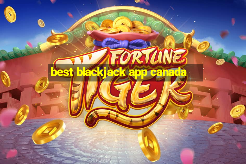 best blackjack app canada