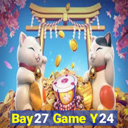 Bay27 Game Y24