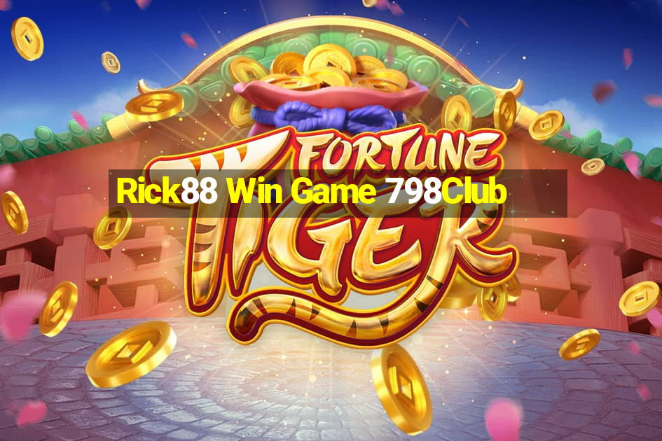 Rick88 Win Game 798Club