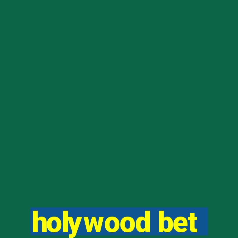 holywood bet