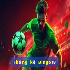 Thống kê Bingo18 ngày 11