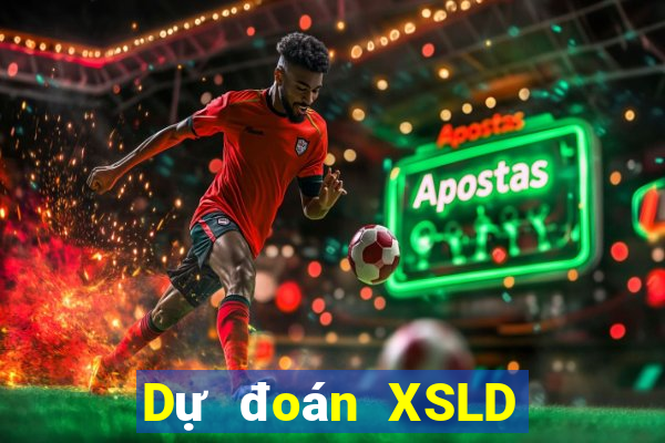 Dự đoán XSLD ngày 7