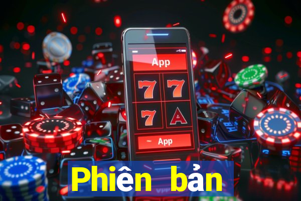 Phiên bản Android 709 Xổ số cũ