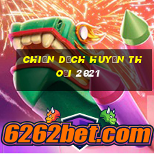 chiến dịch huyền thoại 2021