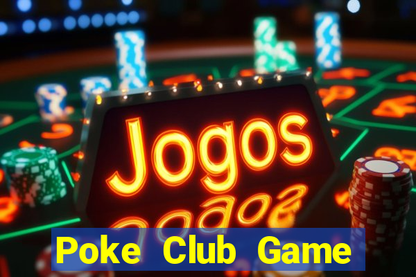 Poke Club Game Bài 888 Casino