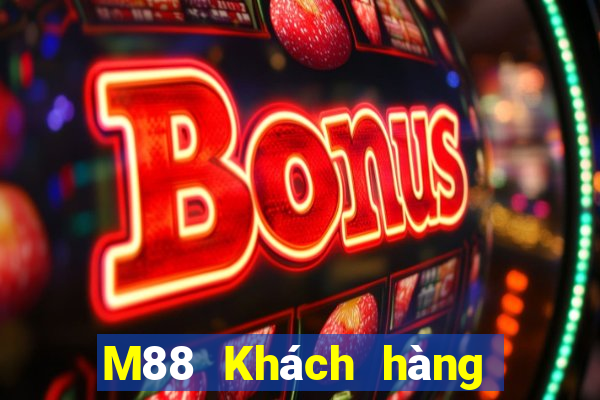 M88 Khách hàng Đại Tây Dương