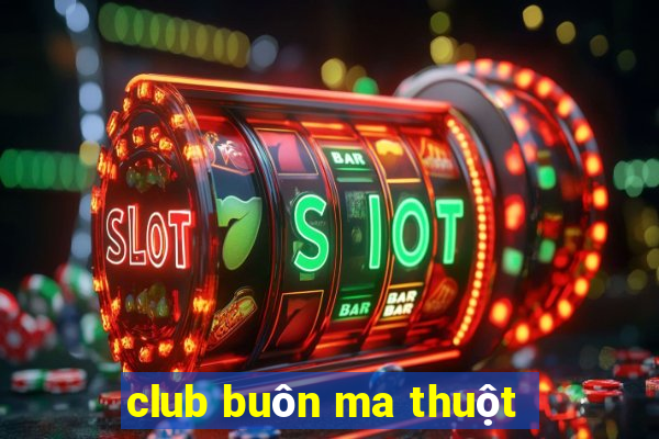 club buôn ma thuột