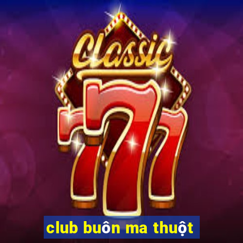 club buôn ma thuột