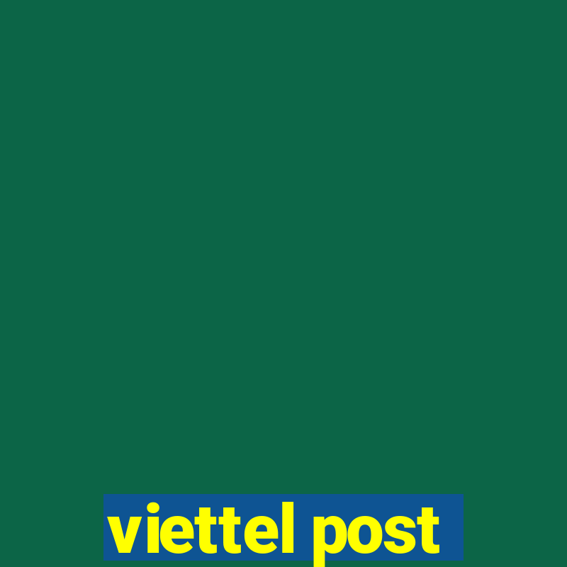 viettel post