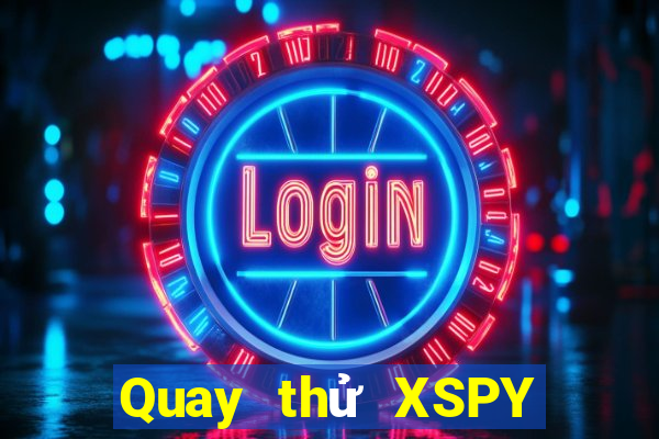 Quay thử XSPY ngày 25