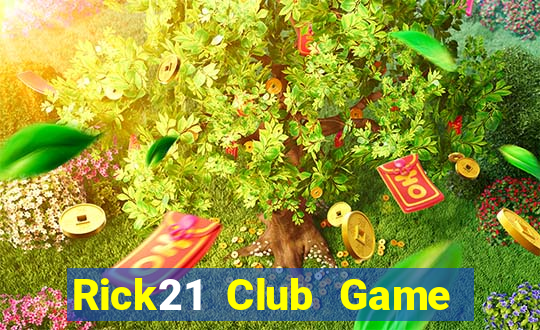 Rick21 Club Game Bài Đổi Thưởng