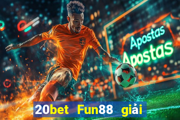 20bet Fun88 giải trí Color Win