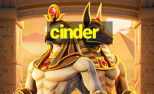 cinder