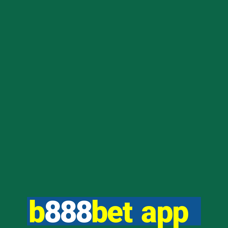 b888bet app