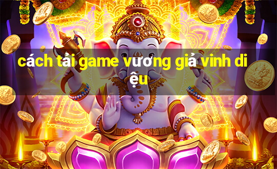 cách tải game vương giả vinh diệu