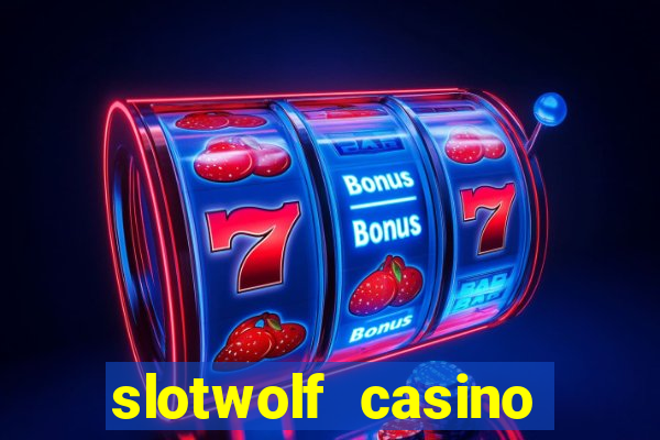 slotwolf casino promo code