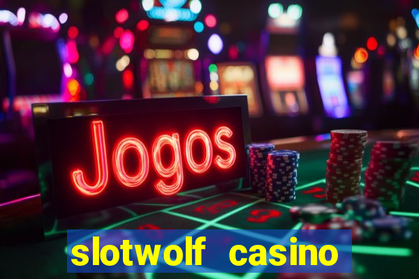 slotwolf casino promo code