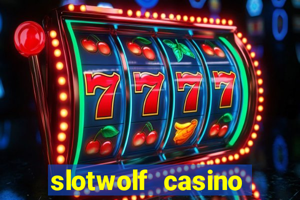 slotwolf casino promo code