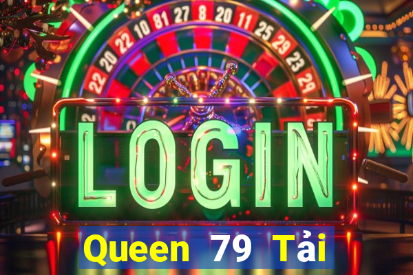 Queen 79 Tải Game Bài B52