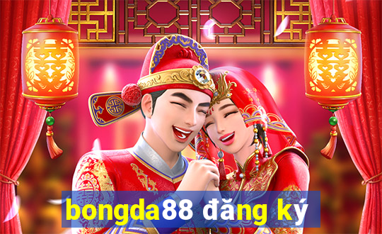 bongda88 đăng ký