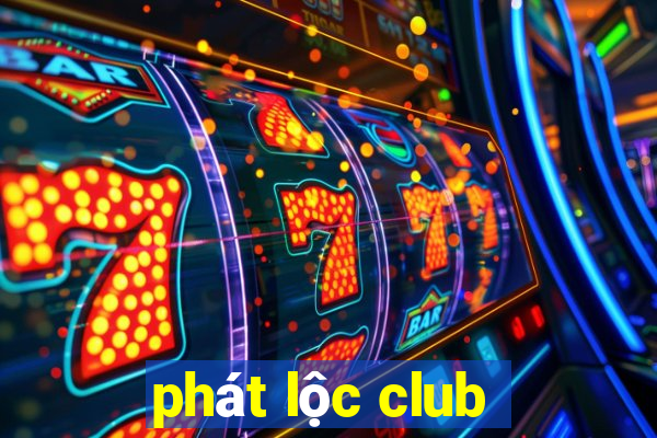 phát lộc club