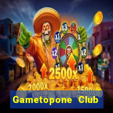 Gametopone Club Game Bài Hay