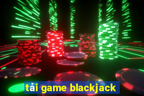 tải game blackjack