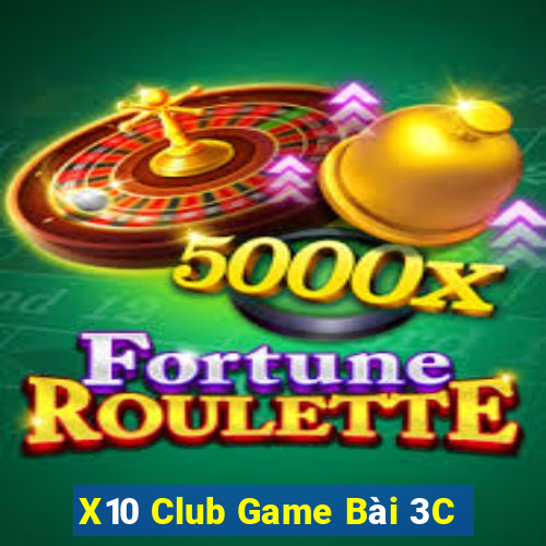 X10 Club Game Bài 3C