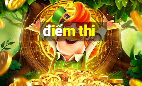 điểm thi