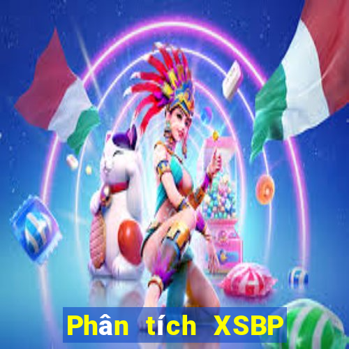 Phân tích XSBP ngày 6