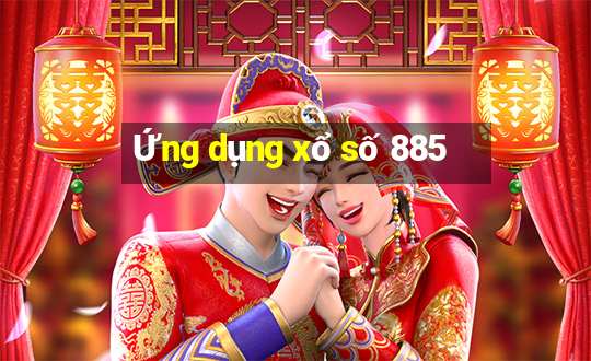 Ứng dụng xổ số 885