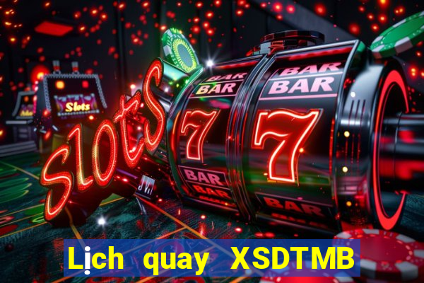 Lịch quay XSDTMB Thứ 3