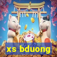 xs bduong