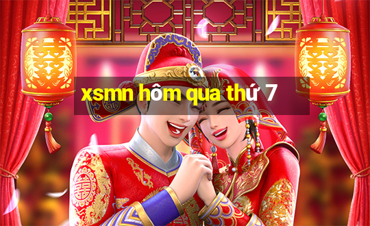 xsmn hôm qua thứ 7