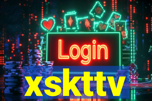 xskttv