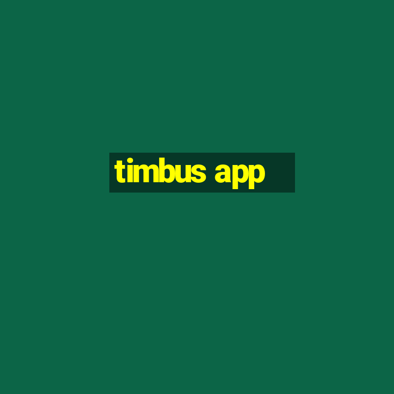 timbus app