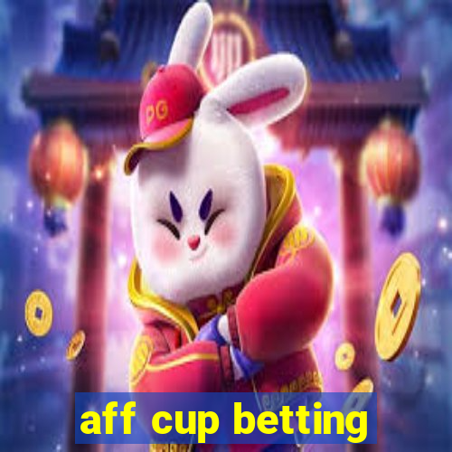 aff cup betting