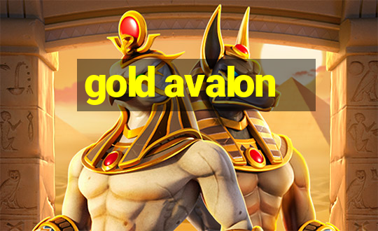 gold avalon