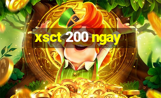 xsct 200 ngay