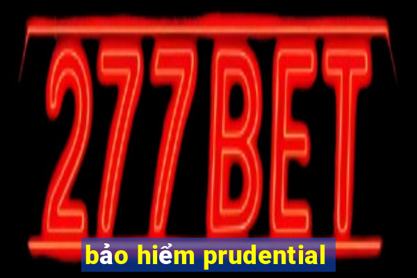 bảo hiểm prudential