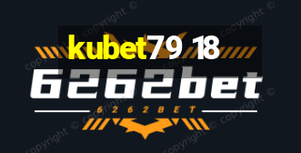 kubet79 18