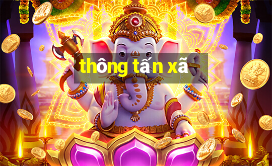 thông tấn xã