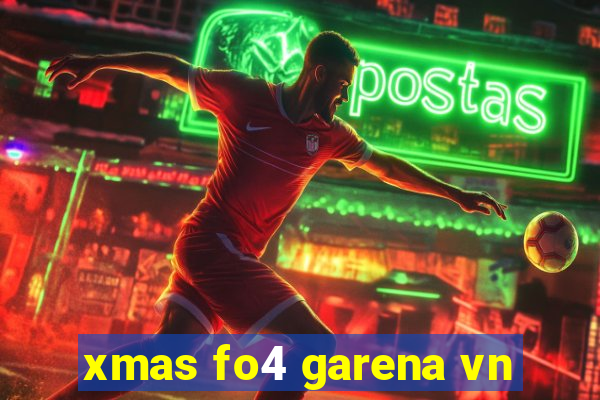 xmas fo4 garena vn