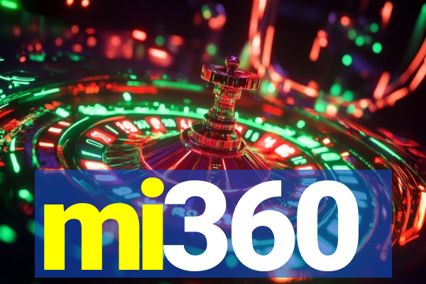 mi360