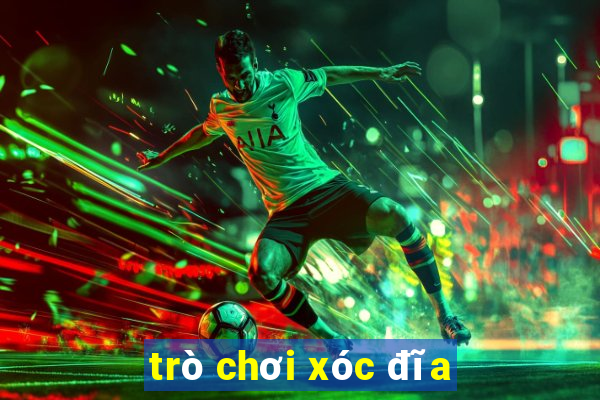 trò chơi xóc đĩa