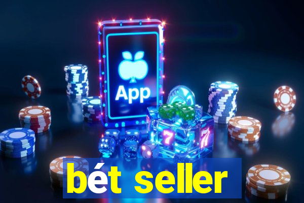 bét seller