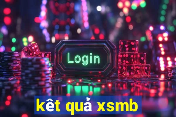 kêt quả xsmb