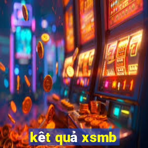 kêt quả xsmb