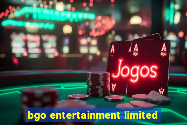 bgo entertainment limited